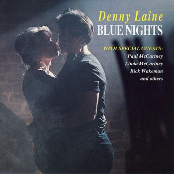 Denny Laine Blue Nights