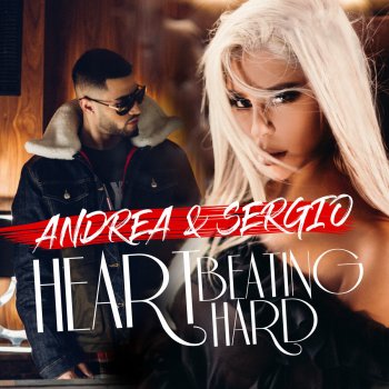 Andrea feat. Sergio Heart Beating Hard - Radio Edit