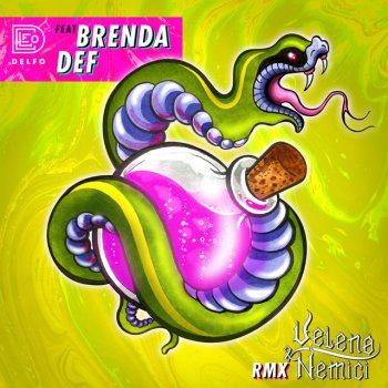 Delfo feat. Brenda & Def Veleno e nemici Remix