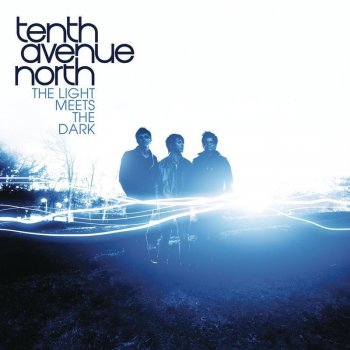 Tenth Avenue North Strong Enough to Save