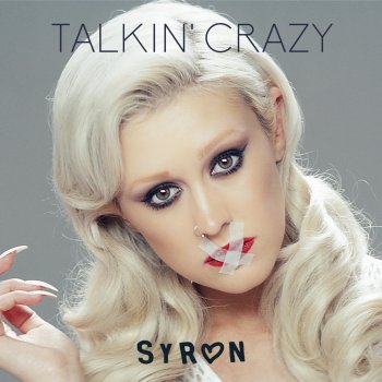 Syron Talkin' Crazy (A.Turk's Trapped On the Beach Mix)