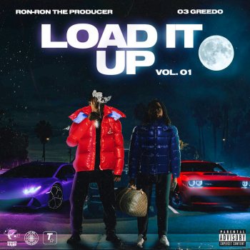 03 Greedo feat. Ron-RonTheProducer Load It Up Intro