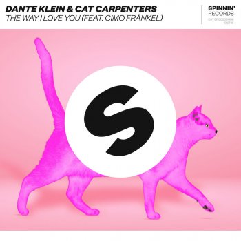 Dante Klein feat. Cat Carpenters & Cimo Fränkel The Way I Love You (feat. Cimo Fränkel)