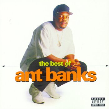Ant Banks The Big Badass