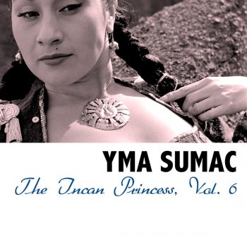 Yma Sumac La Benita