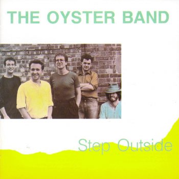 Oysterband Another Quiet Night in England