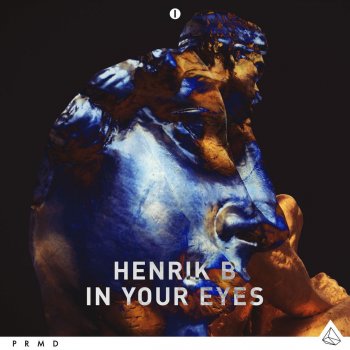 Henrik B In Your Eyes