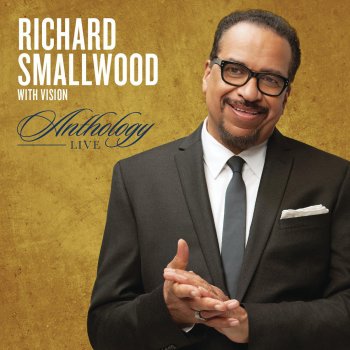 Richard Smallwood Same God (Shout) (Live)