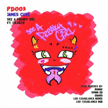 James Curd feat. Likasto & Spinn OD See A Freaky Girl - Spinn OD Remix
