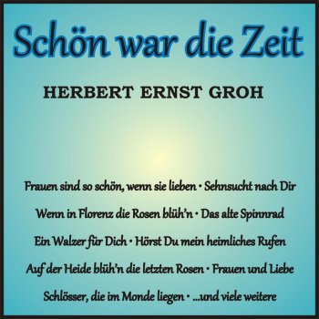 Herbert Ernst Groh Frauen und Liebe