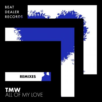 TMW All of My Love (Riggi & Piros Remix)