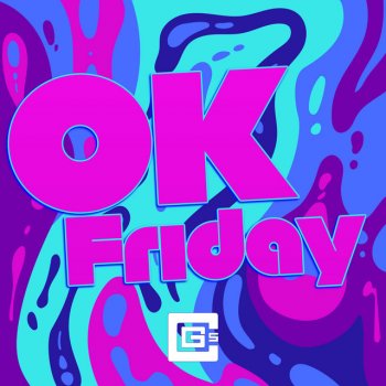 CG5 feat. Annapantsu & Rustage OK Friday