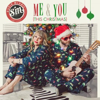 Suzie McNeil Me & You (This Christmas)