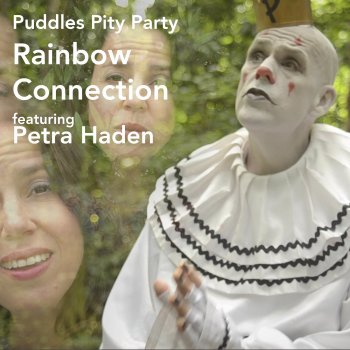 Puddles Pity Party feat. Petra Haden Rainbow Connection