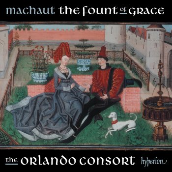 Guillaume de Machaut feat. Orlando Consort Tres douce dame, Ballade 24 a 2: I. Tres douce dame, que j’aour