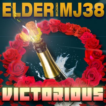 Elder feat. MJ38 Victorious