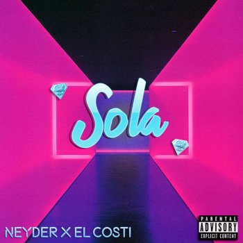 Neyder feat. el costi sola