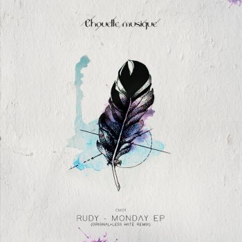 Rudy UK feat. Less Hate Monday - Less Hate Remix