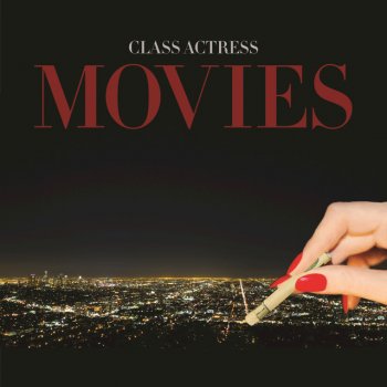 Class Actress Movies