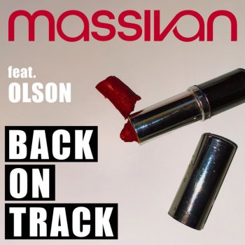 Massivan Back on Track (feat. Olson)