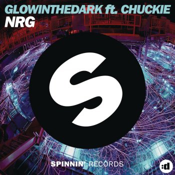 GLOWINTHEDARK feat. Chuckie NRG (Edit)