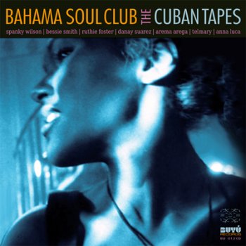 The Bahama Soul Club Tiki Suite Pt. 3 - In The Night (feat. Anna Luca)