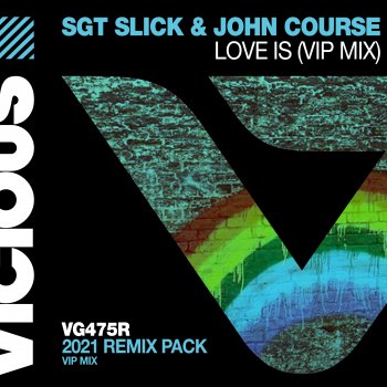 SGT Slick Love Is (Vip Edit)