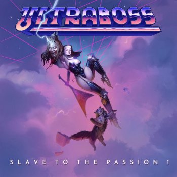 Ultraboss feat. Robert Beachgrove Slave to the Passion