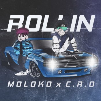 Molok0 Rollin (feat. C.R.O)