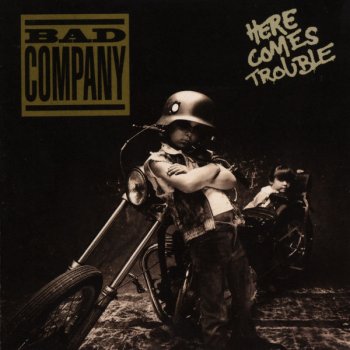 Bad Company How About That