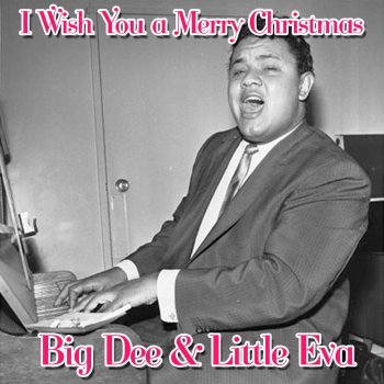 Big Dee Irwin & Little Eva I Wish You a Merry Christmas