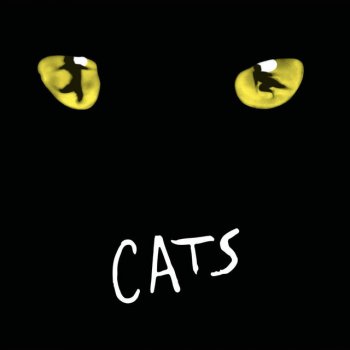 Andrew Lloyd Webber feat. "Cats" 1981 Original London Cast, Geraldine Gardner & Sharon Lee - Hill Grizabella: The Glamour Cat