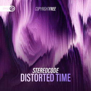 Stereocode feat. Dirty Workz Distorted Time