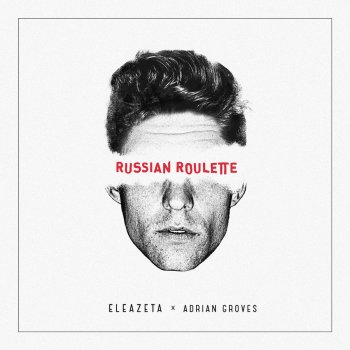 Eleazeta #RussianRoulette
