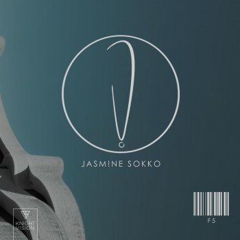 Jasmine Sokko F5
