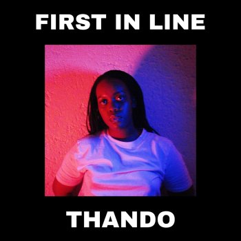 Thando First in Line