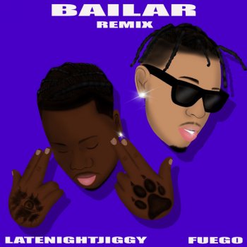 LATENIGHTJIGGY feat. Fuego Bailar - Remix