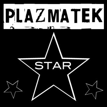 Plazmatek Star (Tune Up! Remix)