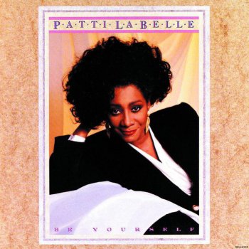 Patti LaBelle Be Yourself