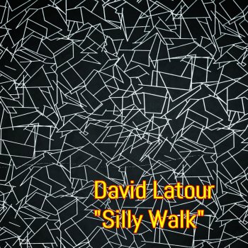 David Latour Silly Walk