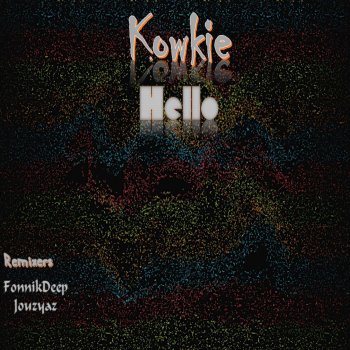 Kowkie Hello - Jouzyaz Chillout Remix