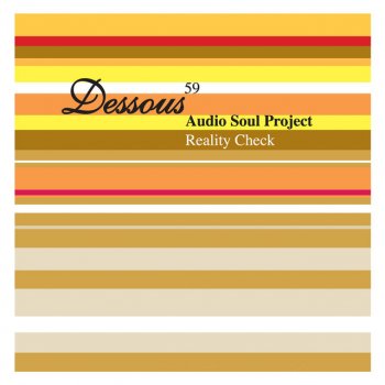 Audio Soul Project Reality Check - Mix 1