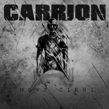 Carrion Mowa Cieni - Radio Edit