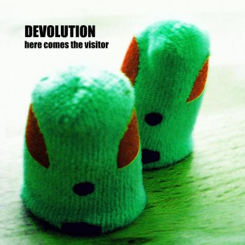 Devolution Don't Look Back