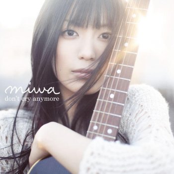 Miwa don't cry anymore ~instrumental~