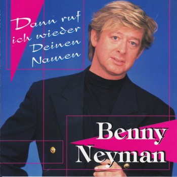 Benny Neyman Verruckt nach dir