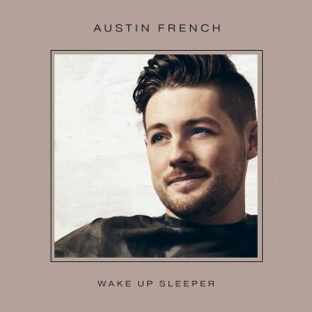 Austin French Wake Up Sleeper