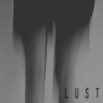 Lust When You're Blue