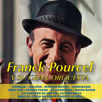 Franck Pourcel Over the Rainbow (From "Música Y Lágrimas")