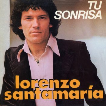 Lorenzo Santamaría Tu sonrisa (final instrumental)